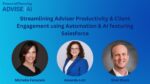 Streamlining Adviser Productivity & Client Engagement using Automation & AI featuring Salesforce